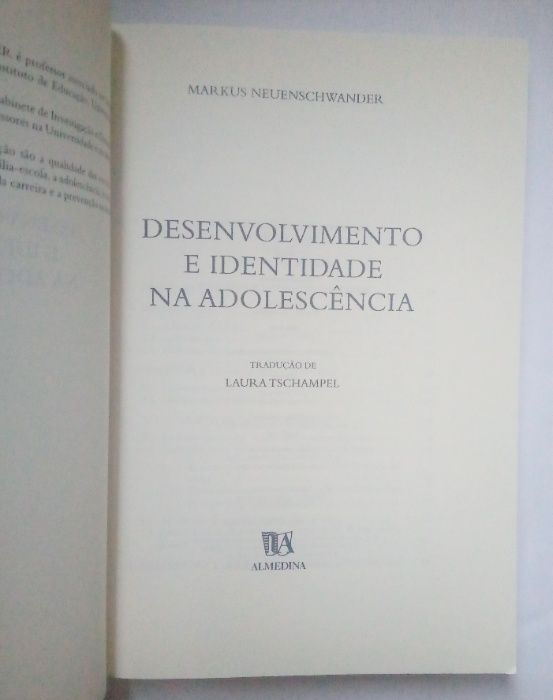 Desenvolvimento e Identidade na Adolescência, de Markus Neuenschwander