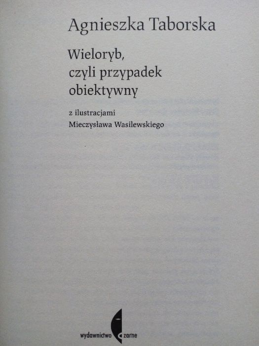 Wieloryb, czyli przypadek obiektywny - A. Taborska / R. Topor