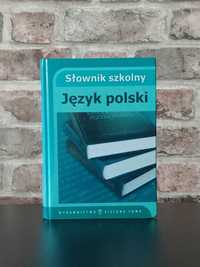 "Słownik szkolny. Język polski"