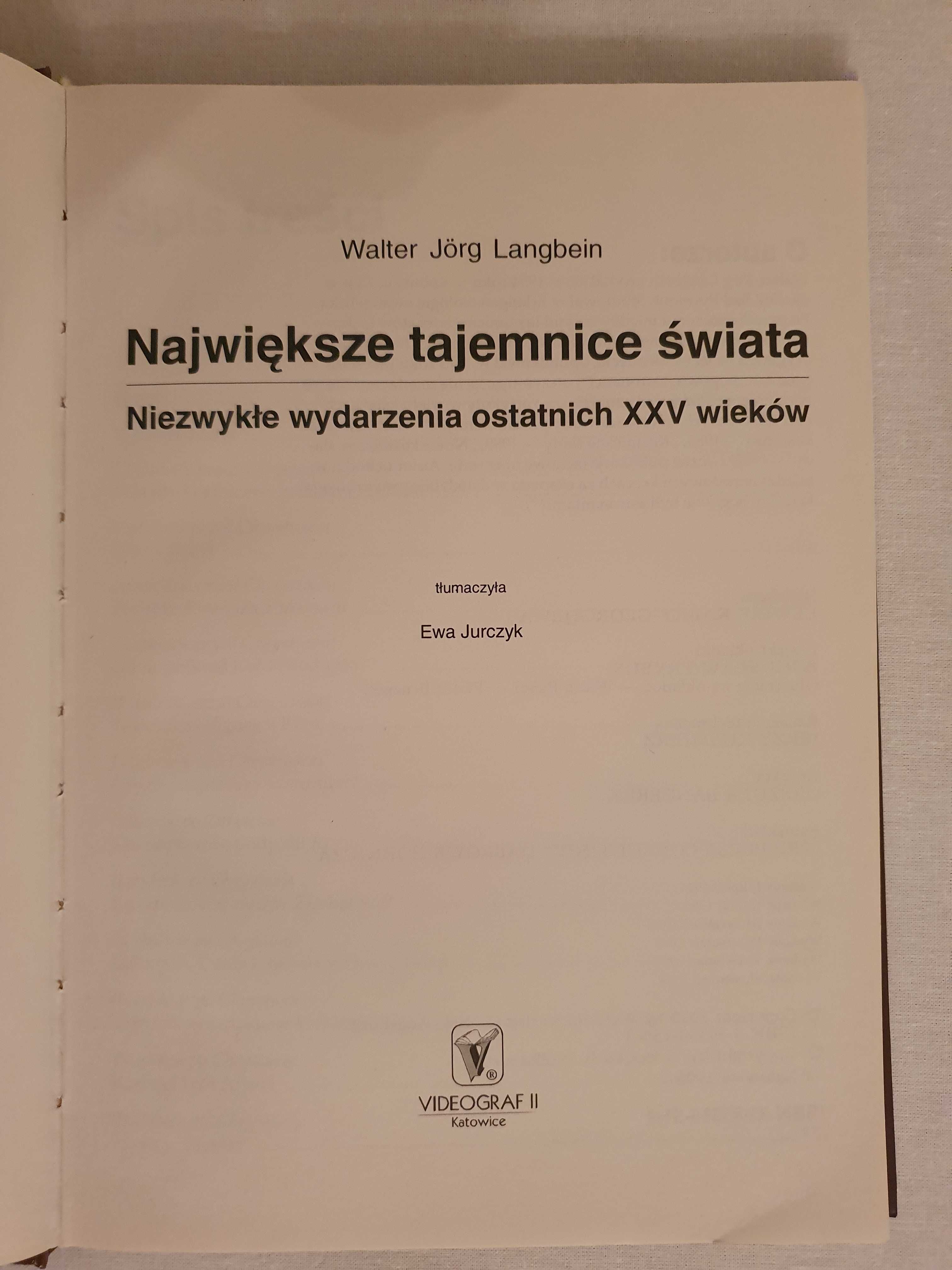 Największe Tajemnice Świata - Walter Jörg Langbein