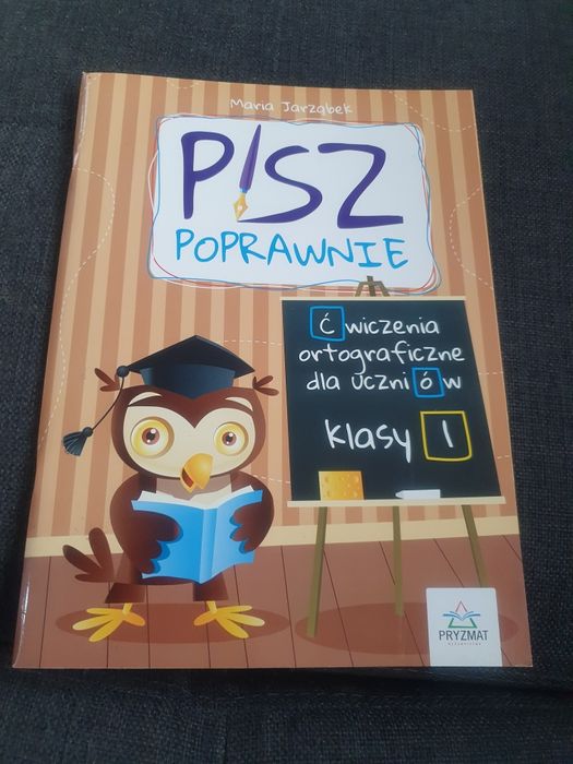 Książeczka Pisz poprawnie klasa 1