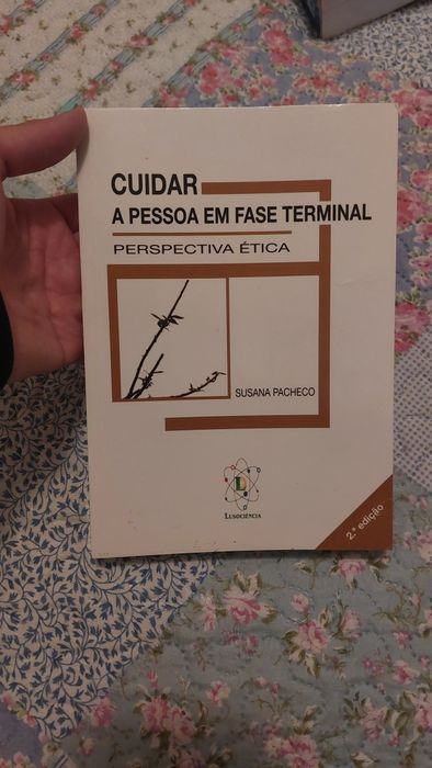 Cuidar a Pessoa em Fase Terminal - Perspectiva Ética