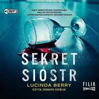 Sekret Sióstr Audiobook, Lucinda Berry