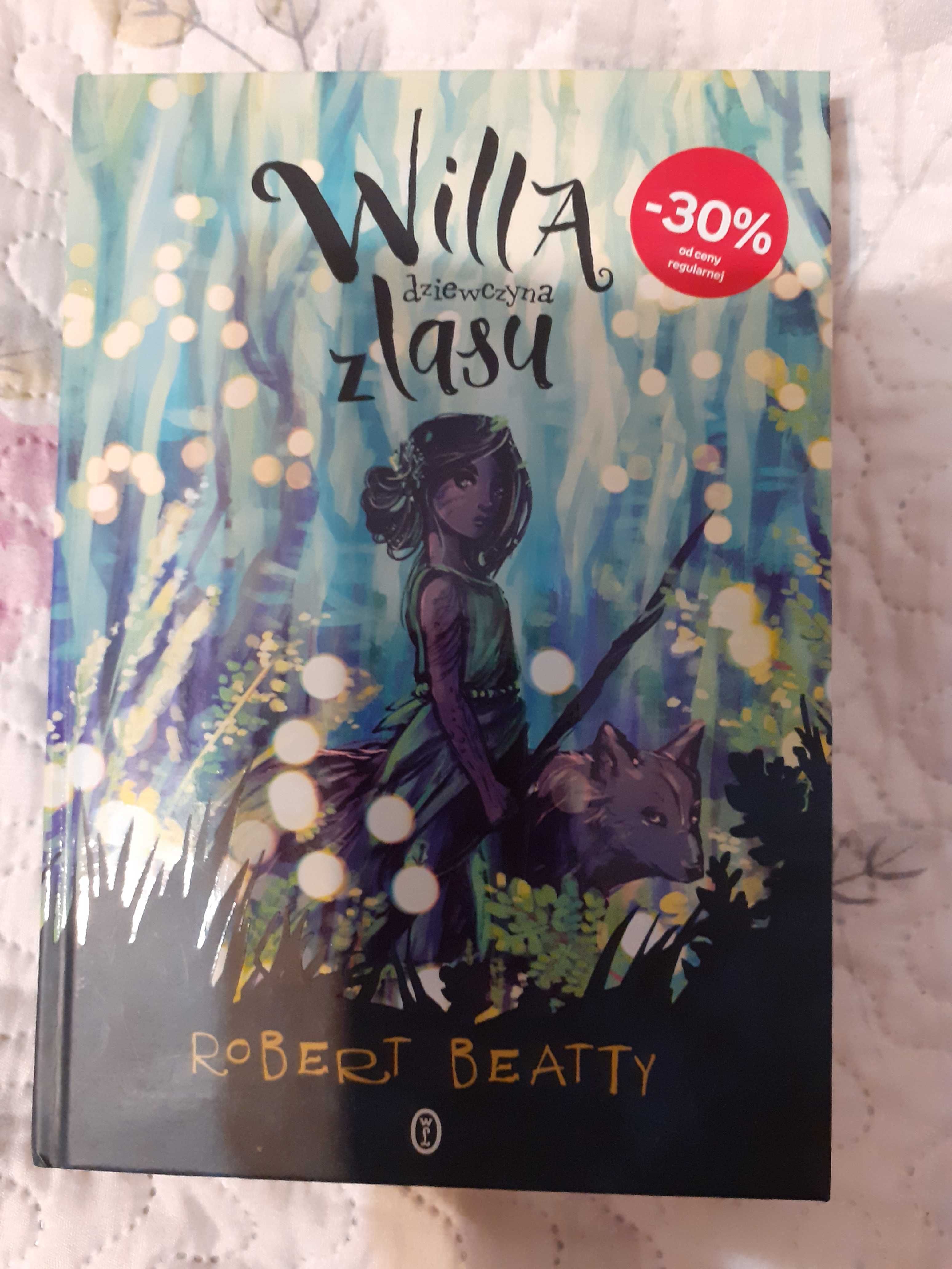 Willa dziewczyna z lasu Robert Beatty