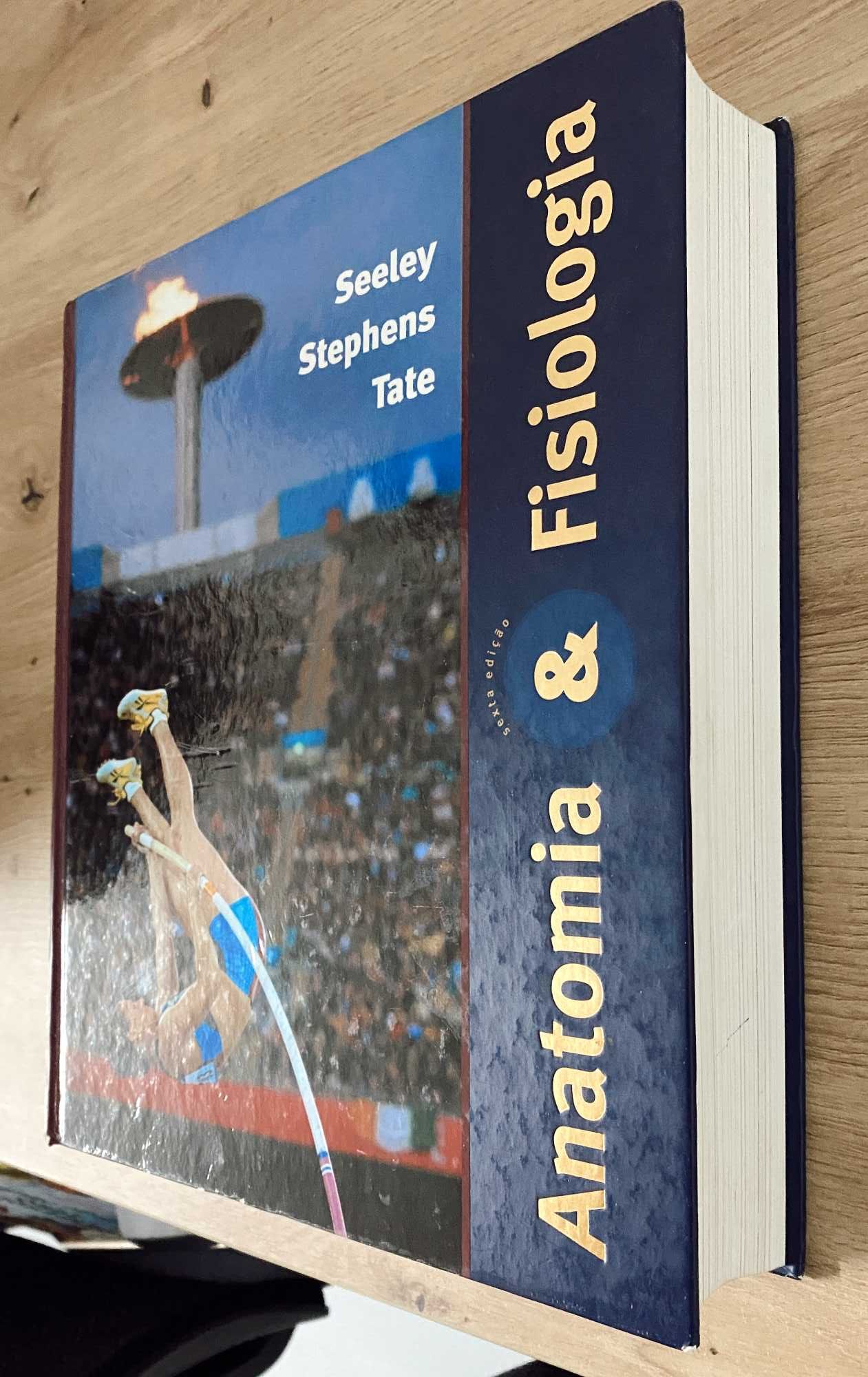 Anatomia & Fisiologia - Rod R. Seeley, Philip Tate e Trent D. Stephens