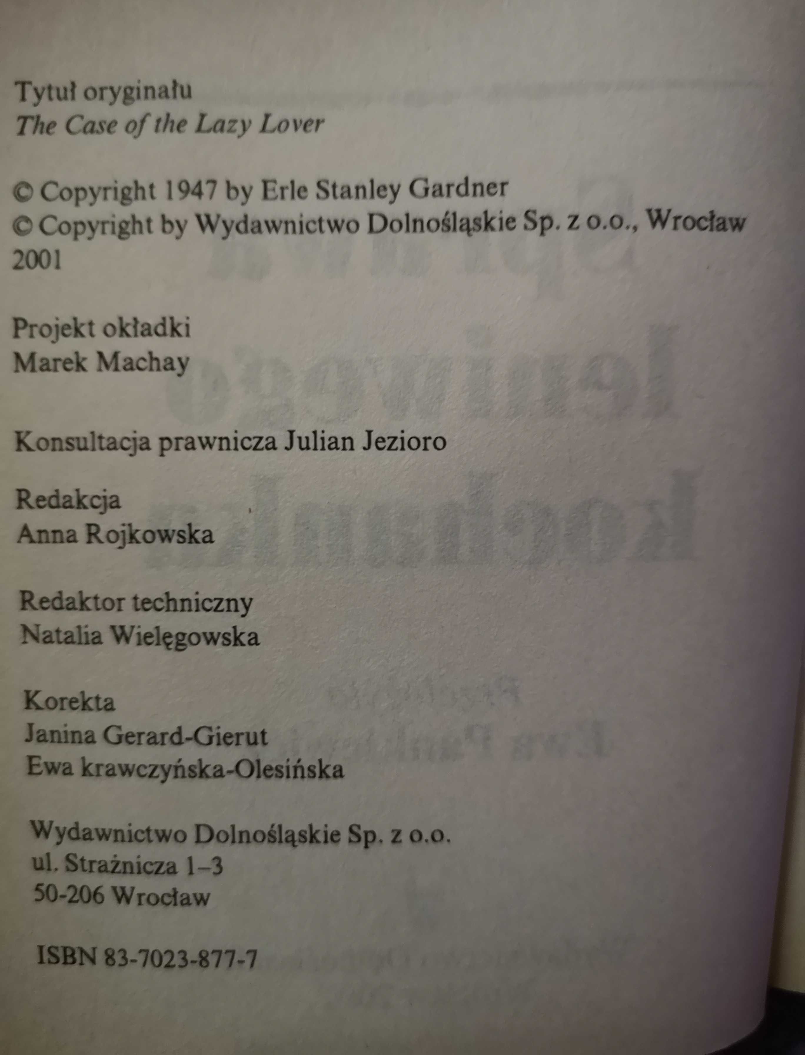 Sprawa leniwego kochanka - Erle Stanley Gardner