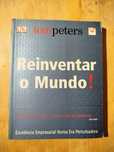 Reinventar o Mundo! de Tom Peters