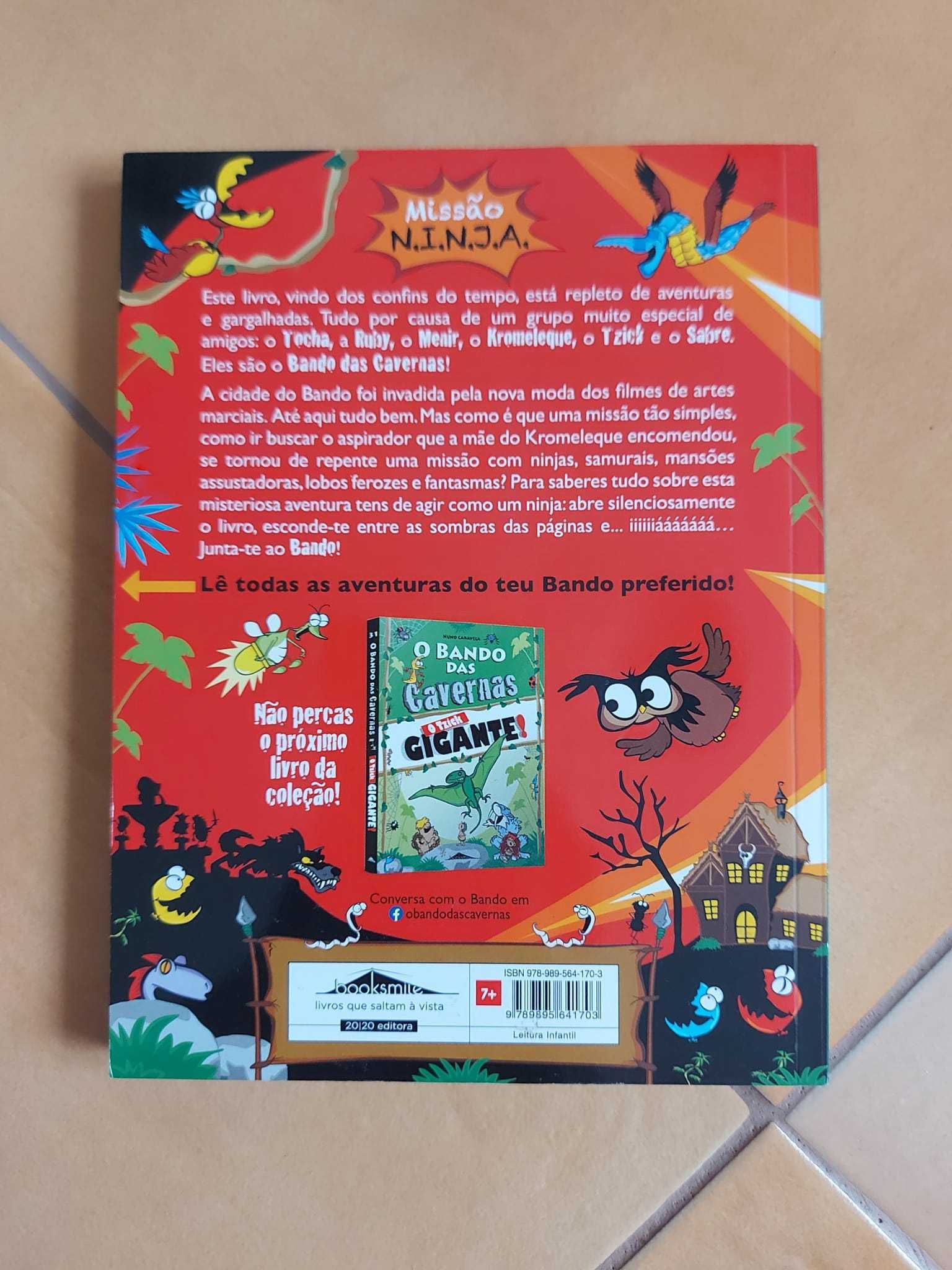 NOVO - Livro Bando das Cavernas 30 - Missão N.I.N.J.A.