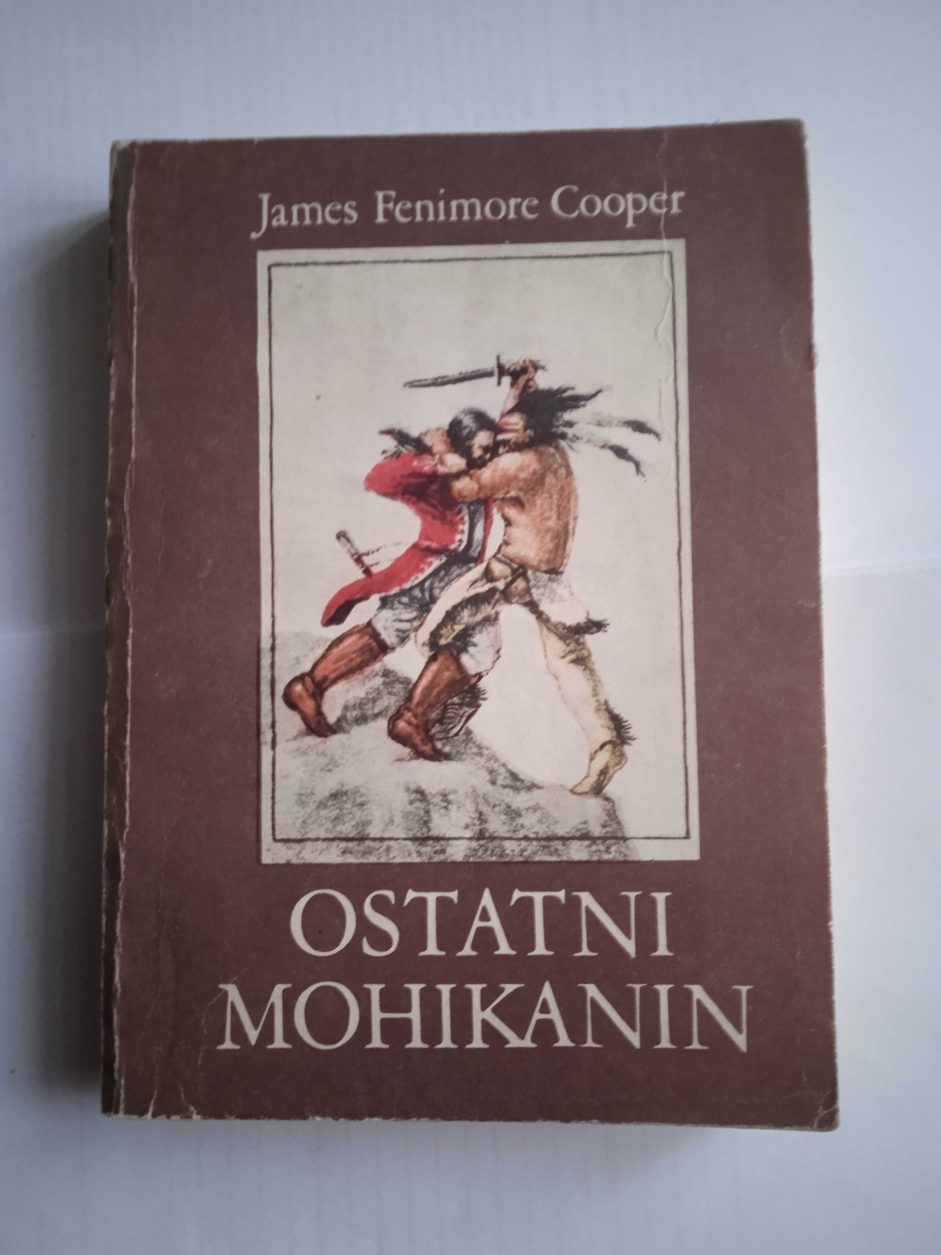 Ostatni Mohikanin- James Fenimore Cooper