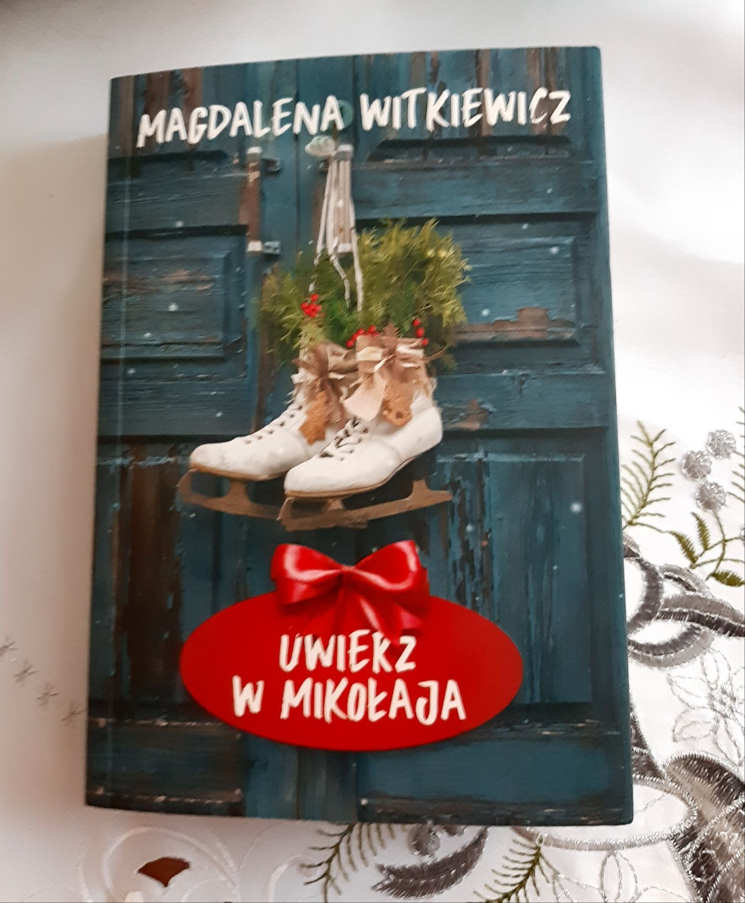 Magdalena Witkiewicz, Uwierz w Mikołaja