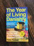 The Year of Living Danishly - Helen Russell