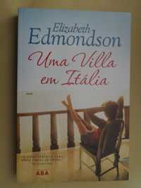 Uma Villa em Itália de Elizabeth Edmondson - 1ª Edição