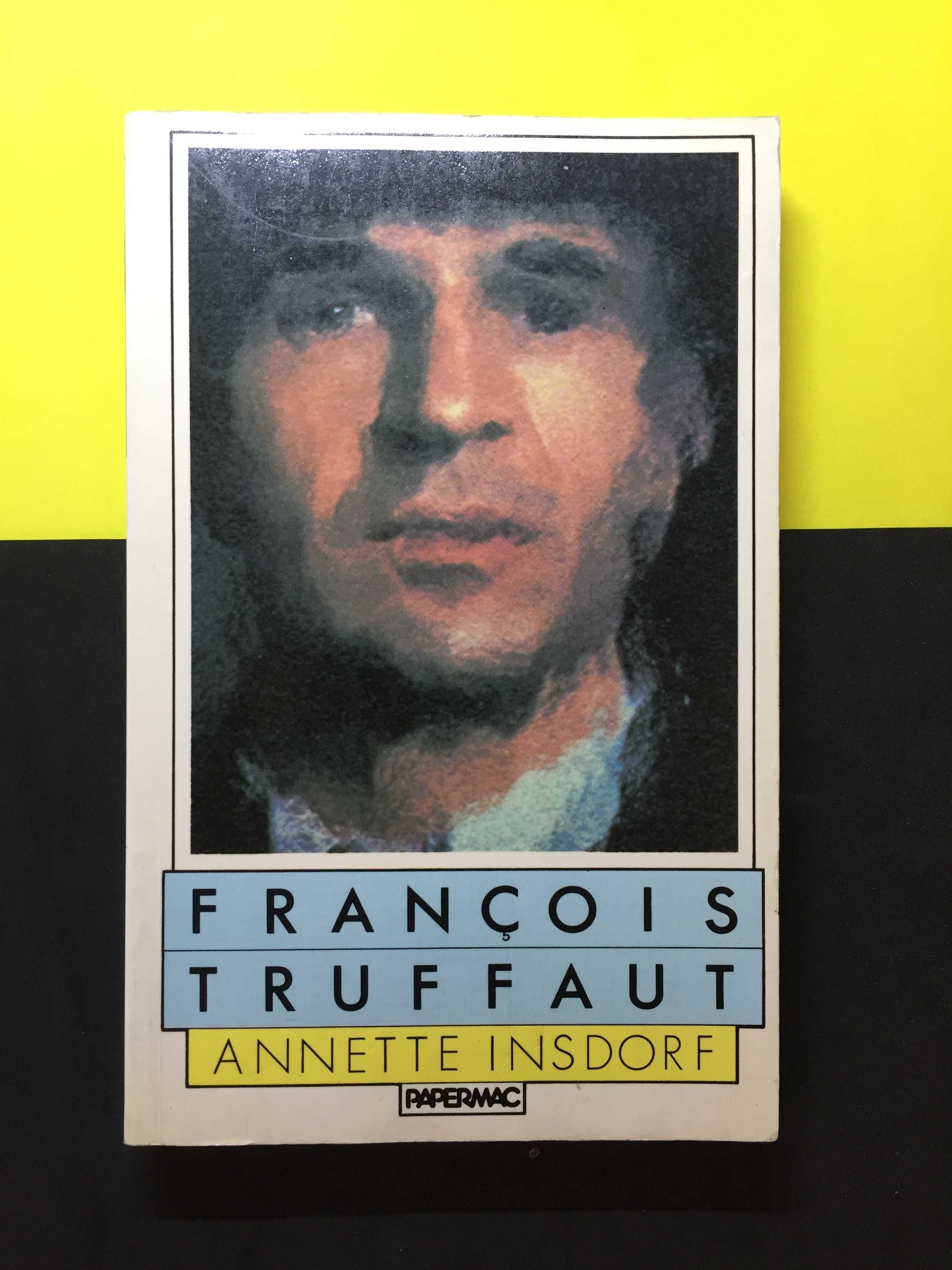 Annette Insdorf - François Truffaut