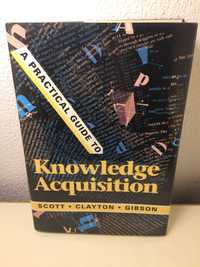 A Practical Guide to Knowledge Acquisition