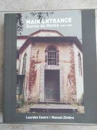 Livro Main Entrance - Quinta do Monte 1983 /1988
