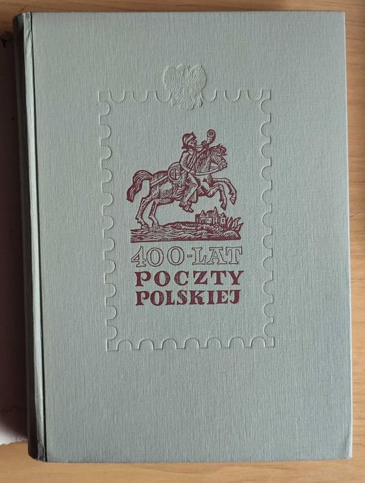 400 lat poczty polskiej książka / album