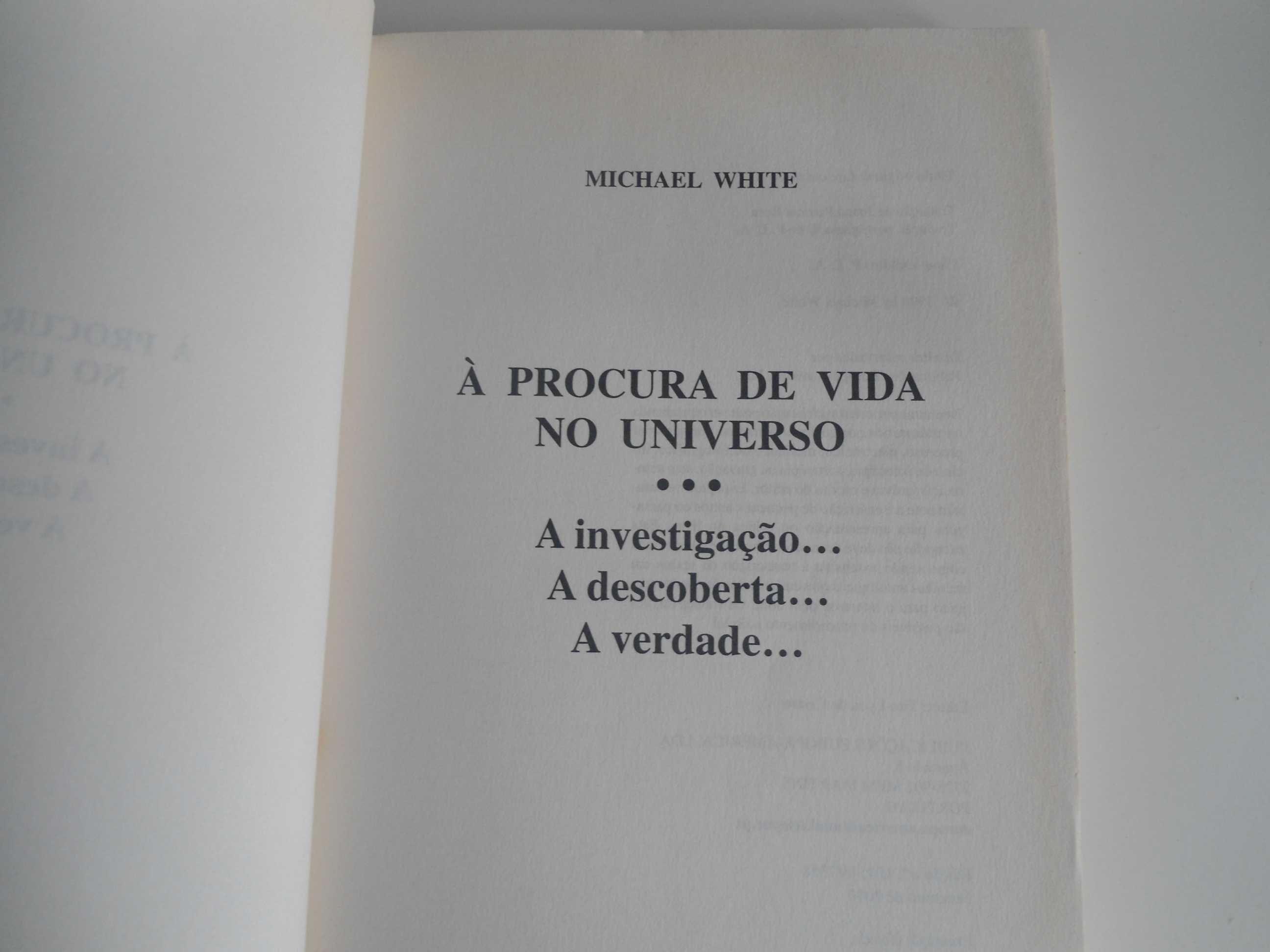 À Procura de Vida No Universo por Michael white