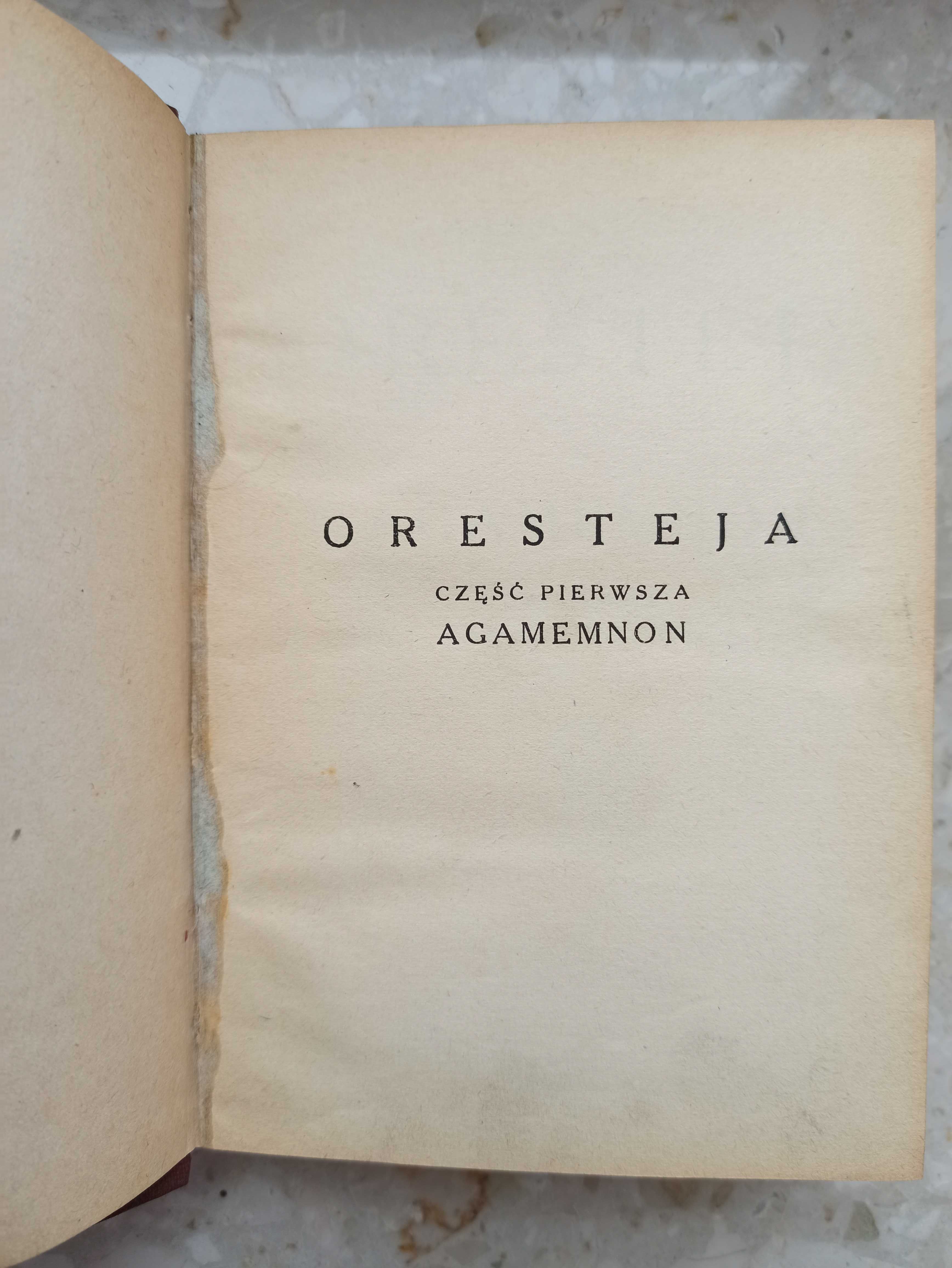Oresteja i  Agamemnon- Ajschylos (prz.Kasprowicz)