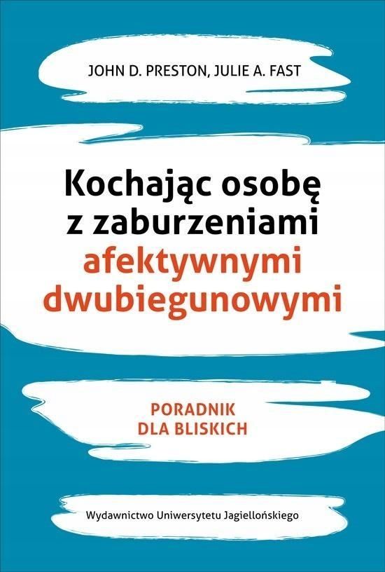 Kochając Osobę Z Zaburzeniami Afektywnymi.