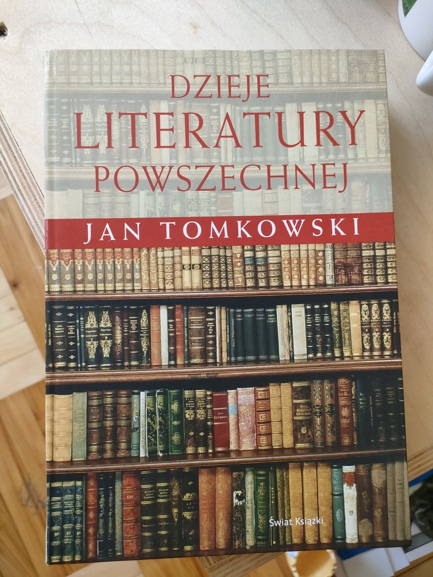 Dzieje literatury powszechnej Jan Tomkowski
