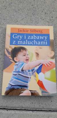 Gry i zabawy z maluchami,  Jackie Silberg, poradnik