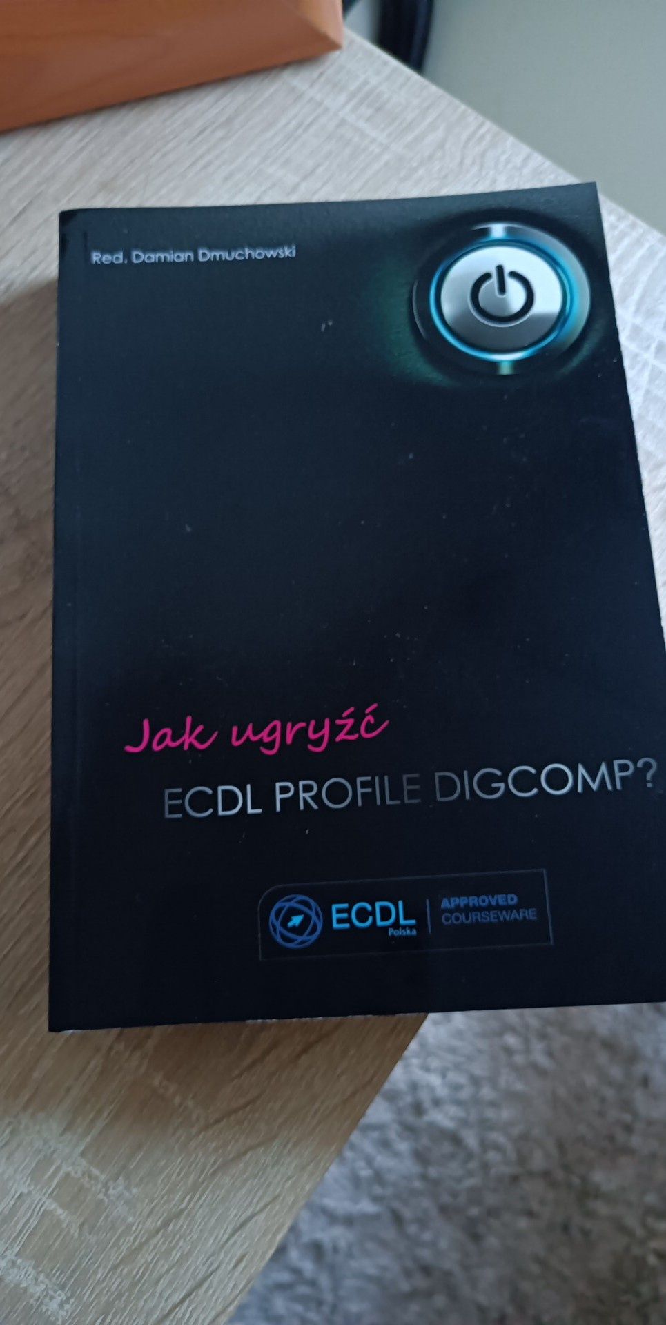 Nowa książka jak ugryźć ecdl profile digcomp