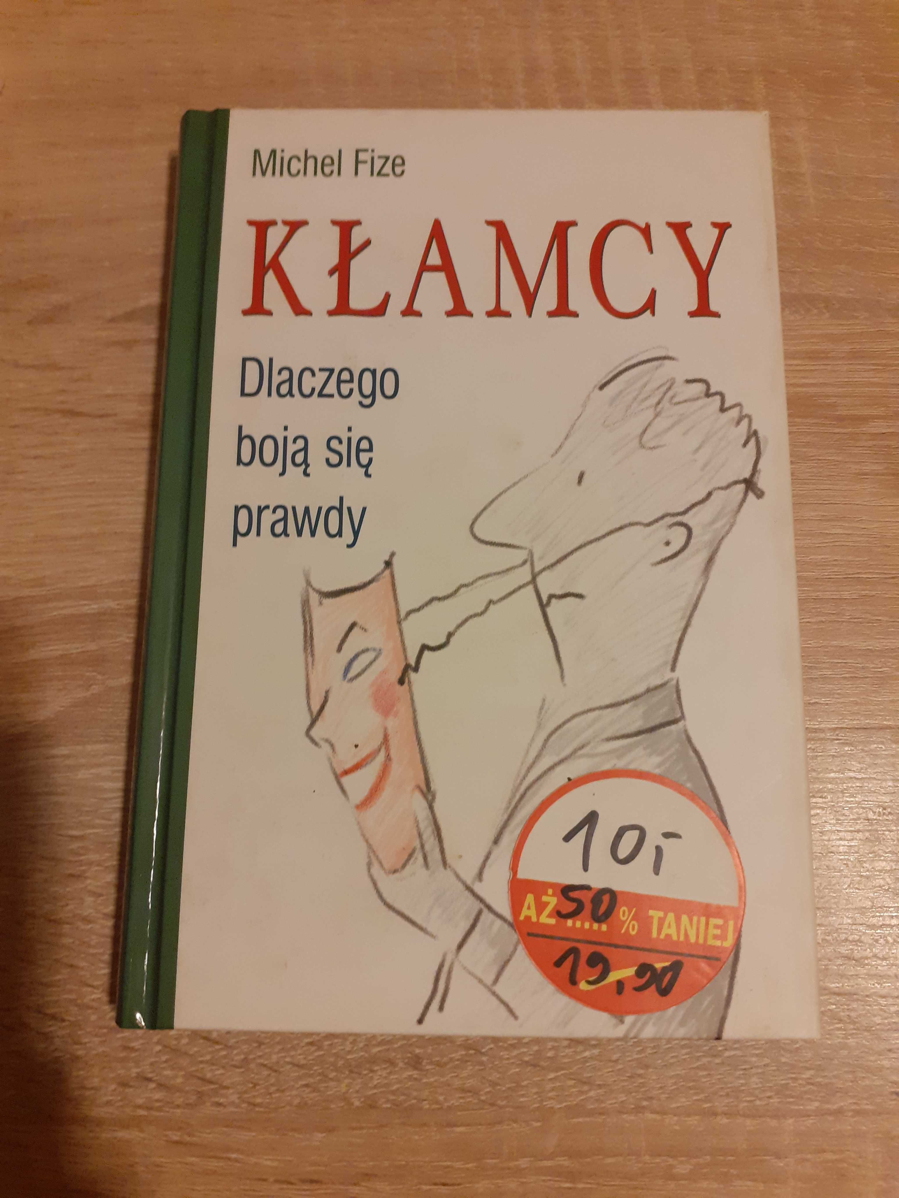 Michel Fize- Kłamcy