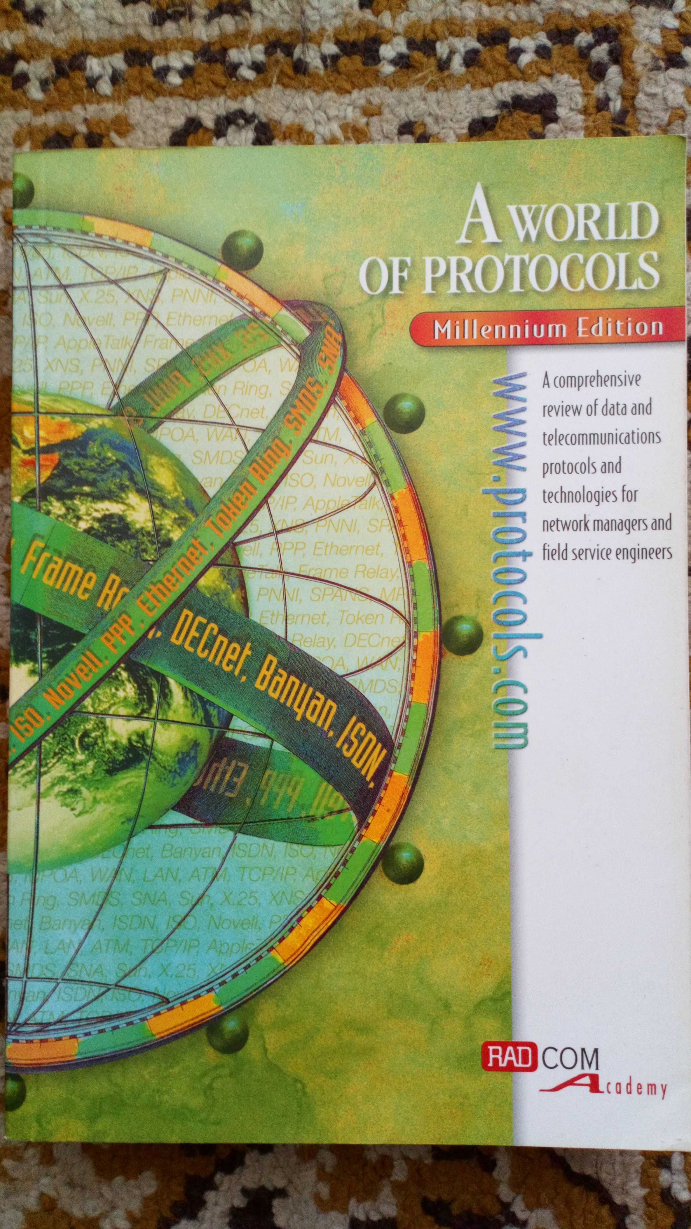 A world of protocols, Millenium edition