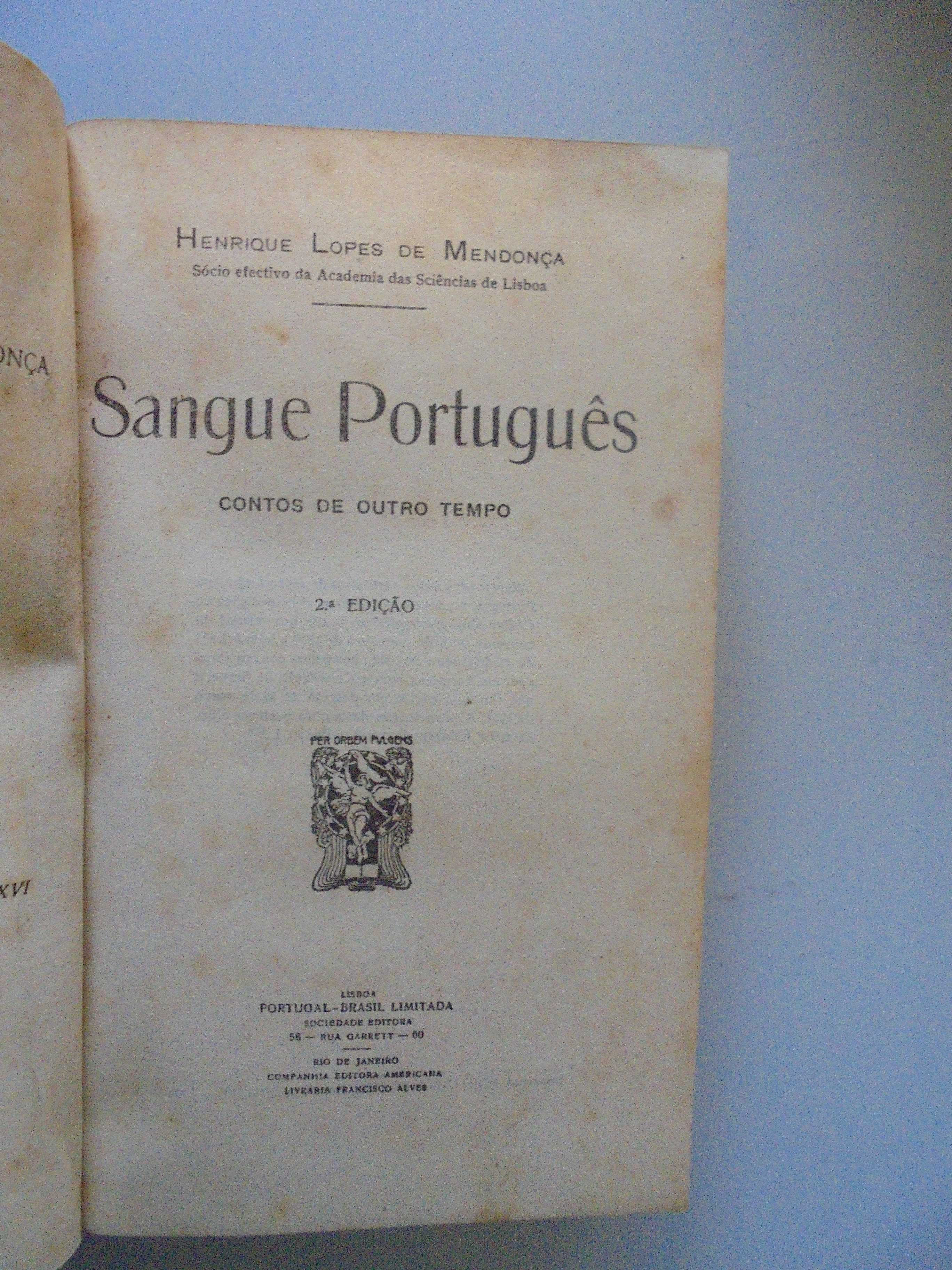 Mendonça (Henrique Lopes);Sangue Português