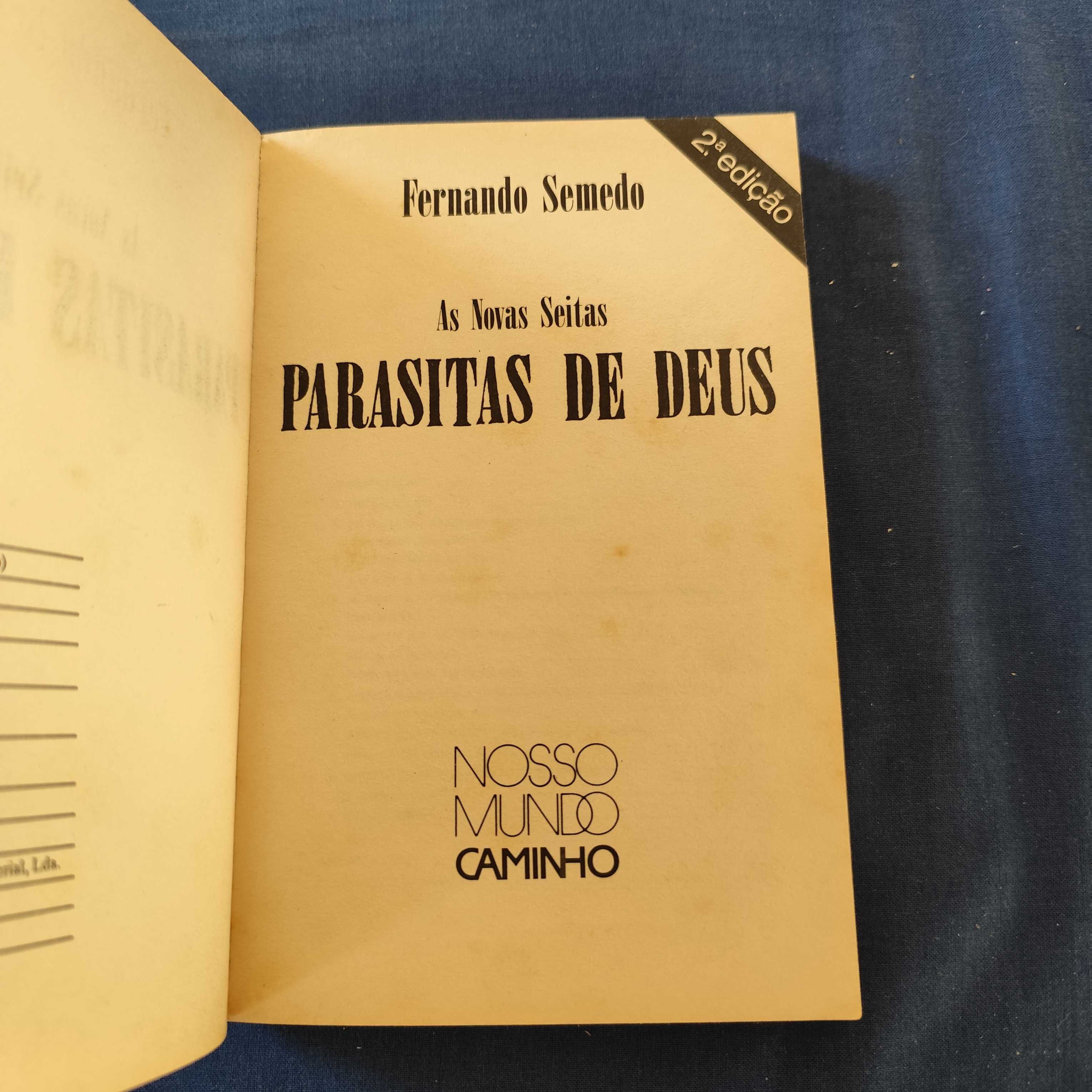 Fernando Semedo - As novas seitas parasitas de deus