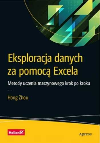 Eksploracja danych za pomocą Excela - Hong Zhou