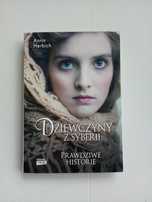 Nowa książka "Dziewczyny z Syberii" prawdziwe historie Anna Herbich