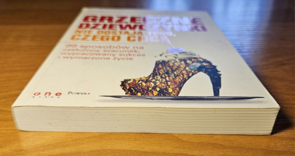 Grzeczne dziewczynki nie dostają tego, czego chcą - Frankel Lois