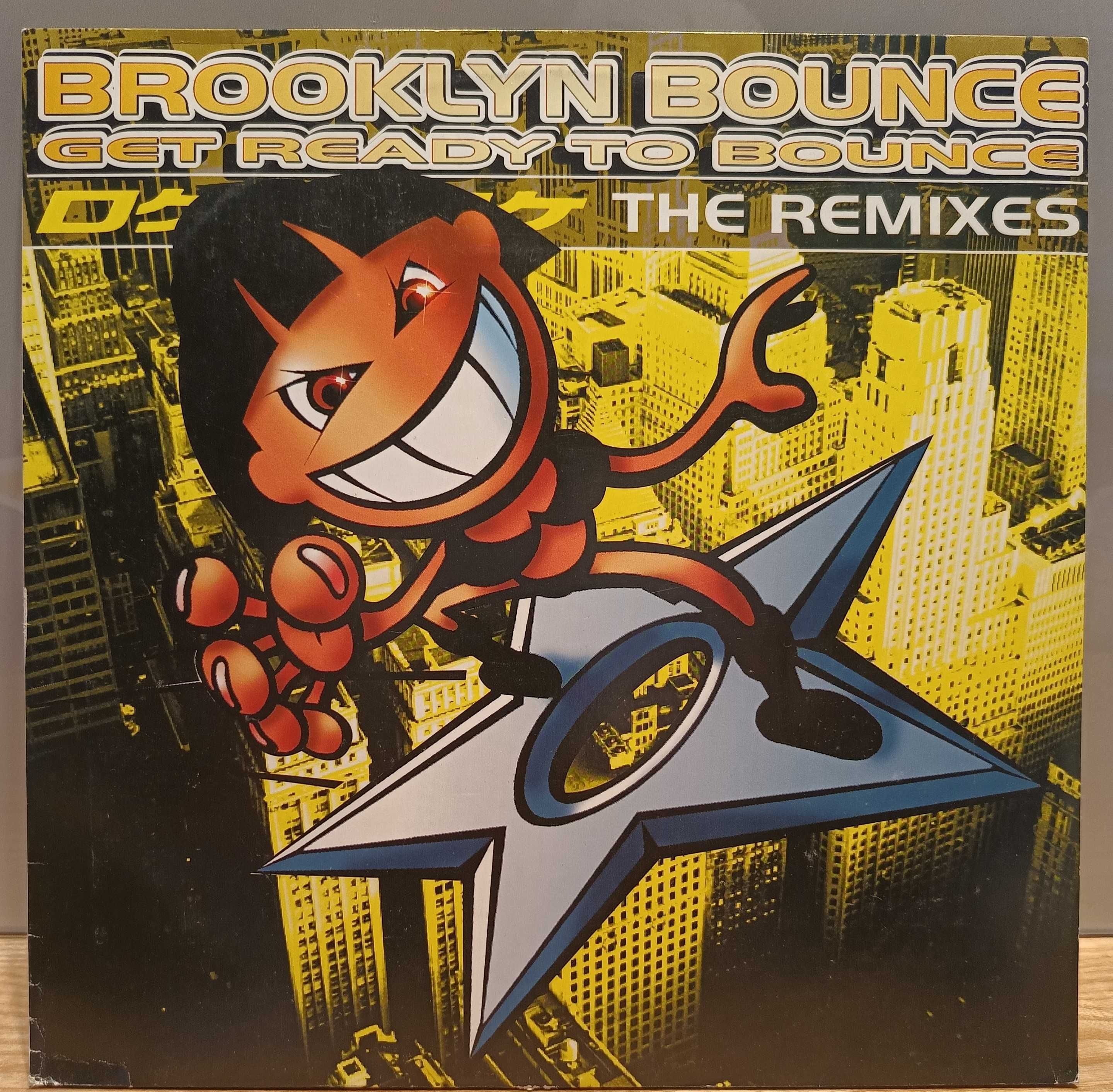 Brooklyn Bounce – Get Ready To Bounce (The Remixes)