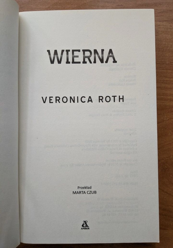 Seria Niezgodna - książka Wierna - Veronica Roth