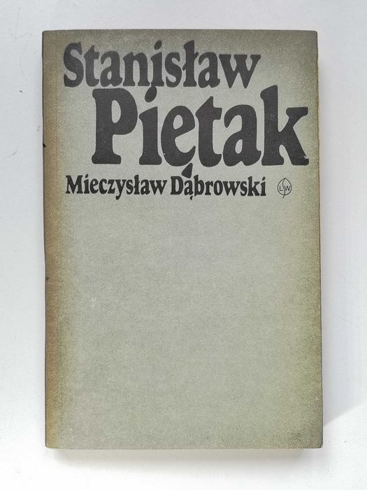 Stanisław Piętak Studium Historyczno-Literackie