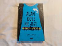 Książka Alan Cole nie jest tchórzem Eric Bell