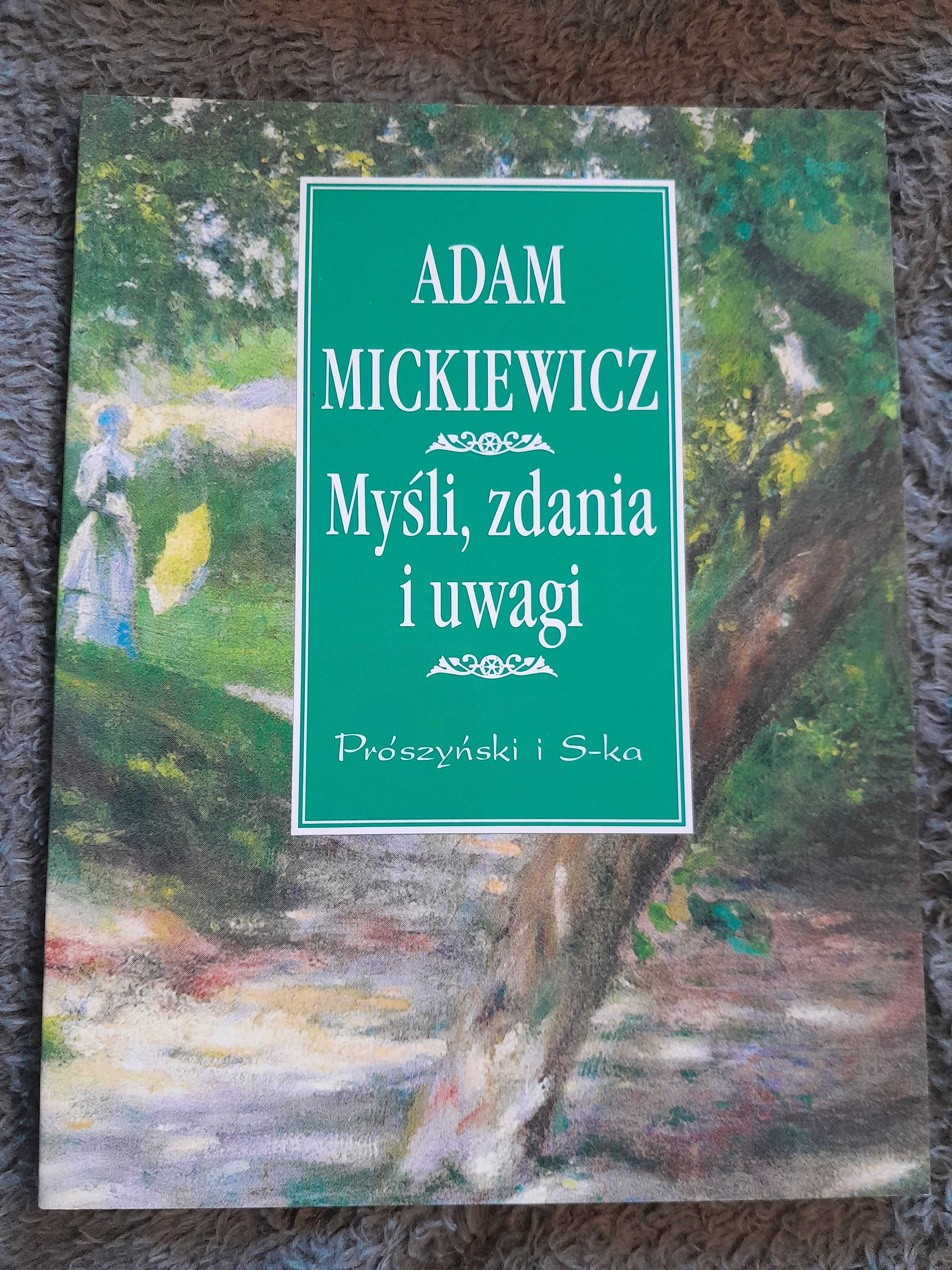 Adam Mickiewicz Myśli, zadania i uwagi