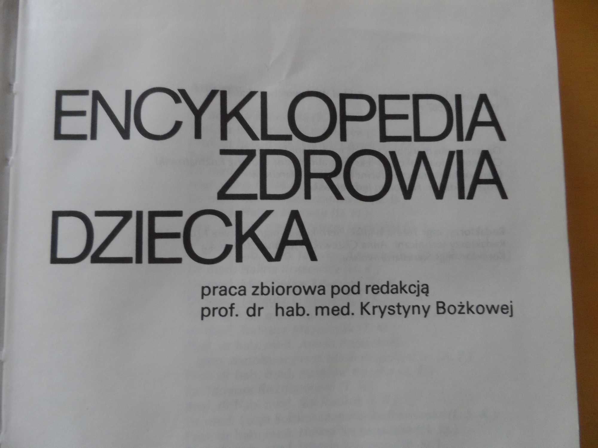 "Encyklopedia zdrowia dziecka" praca zbiorowa - K. Brożkowa