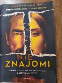 Książka pt. Nie znajomi. Thriller psychologiczny.