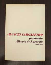 Manuel Cargaleiro poema de Alberto de Lacerda