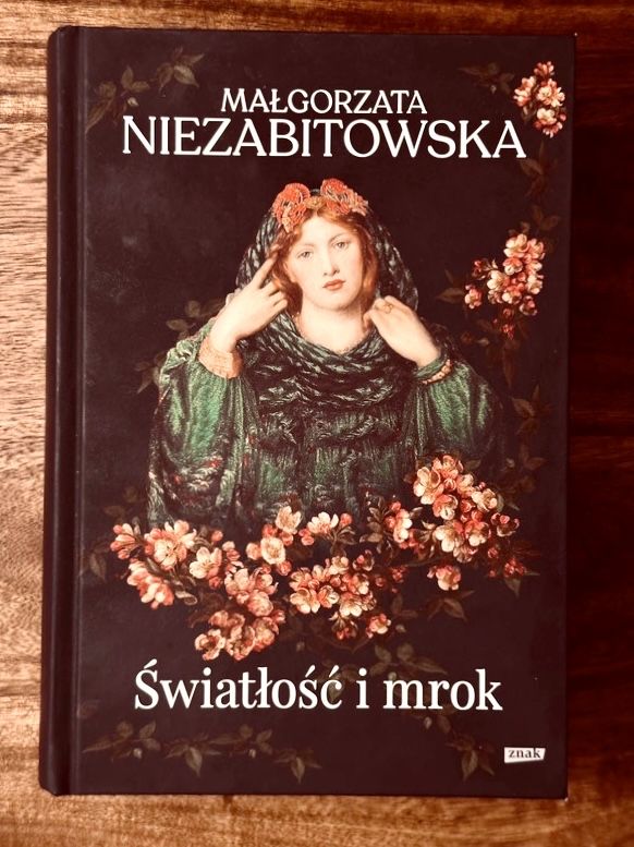Światłość i Mrok   Małgorzata Niezabitowska