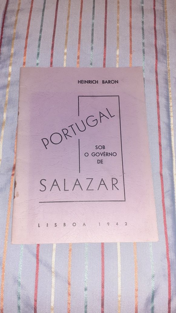 Portugal sob governo de Salazar 1942 Heinrich Baron