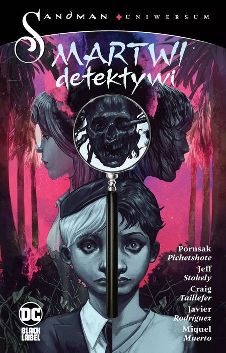 Sandman Uniwersum. Martwi detektywi. Egmont - komiksy
