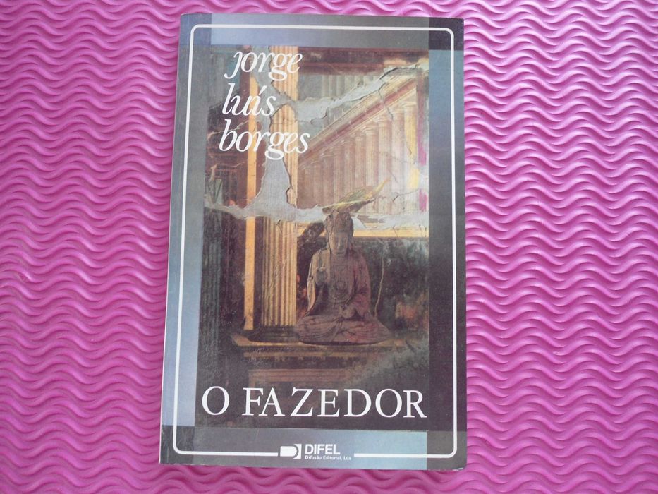 O Fazedor por Jorge Luís Borges