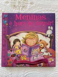 Meninas, é hora de dormir