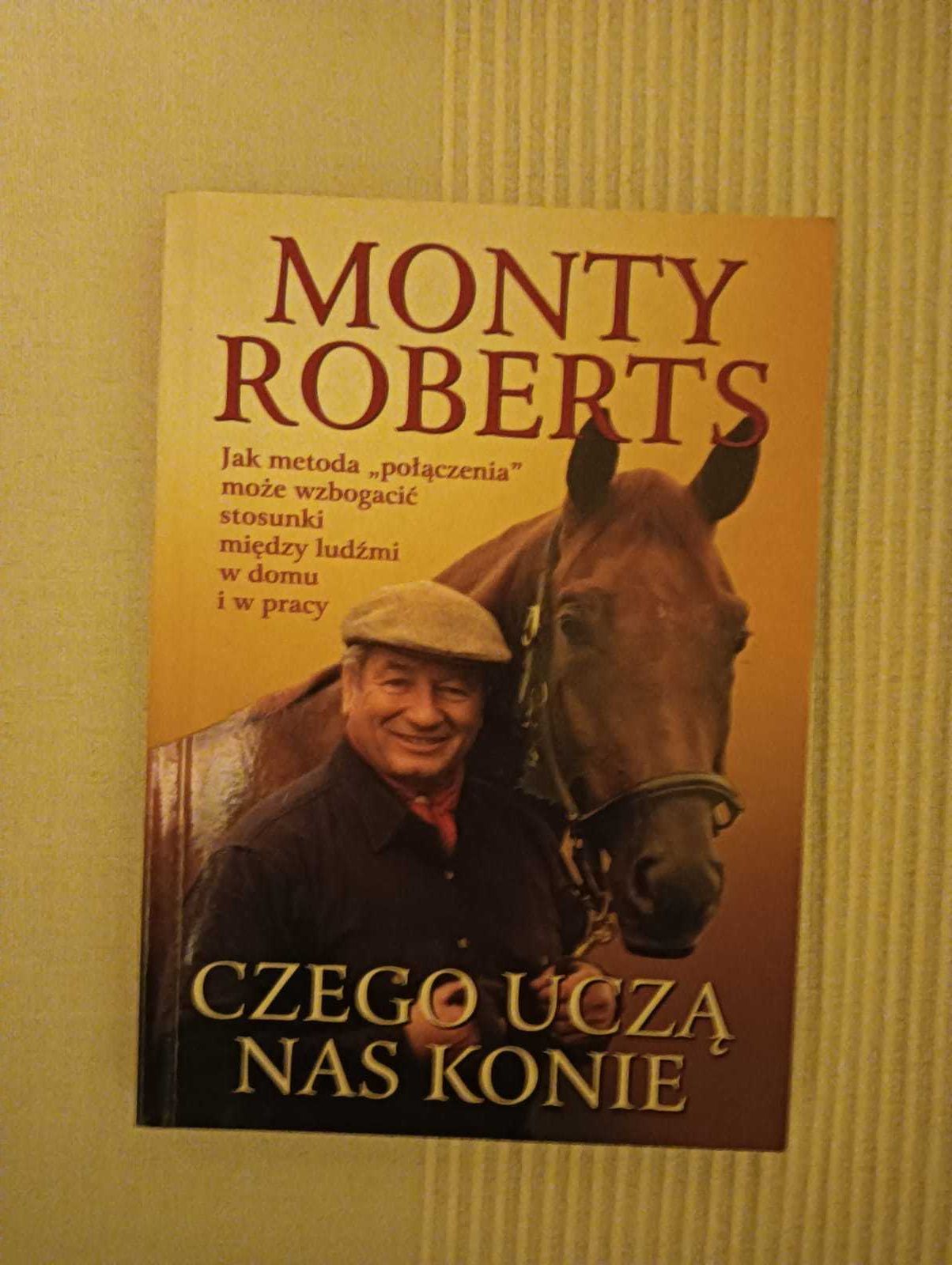 Czego uczą nas konie-Monty Roberts