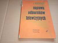 J. Różycki Naprawa odbiorników telewizyjnych 1963r.