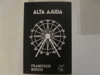 Alta ajuda- Francisco Bosco