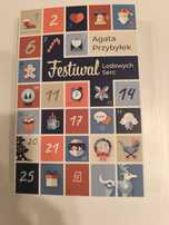 Festiwal lodowych serc,Agata Przybylek